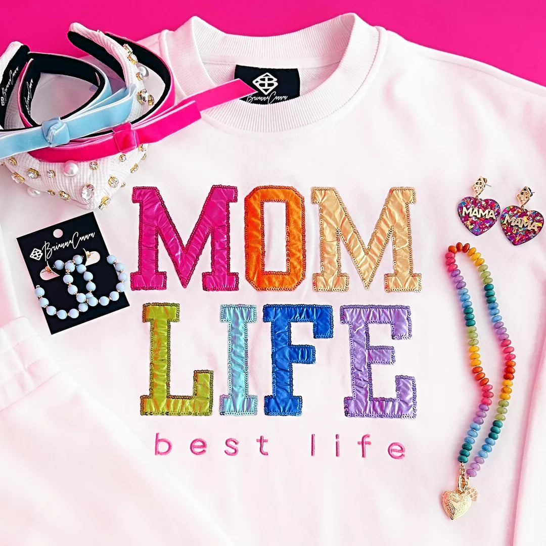 BC- Mom Life Sweatshirt