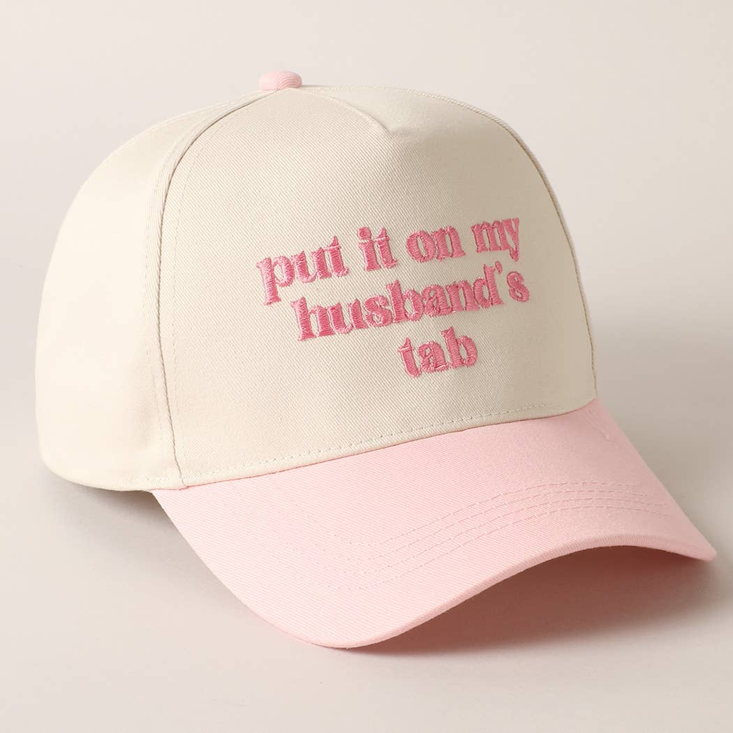 Put it on my Husband’s Tab Hat- Pink