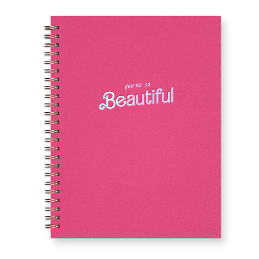 You're So Beautiful Journal: Lined Notebook- Hot Pink