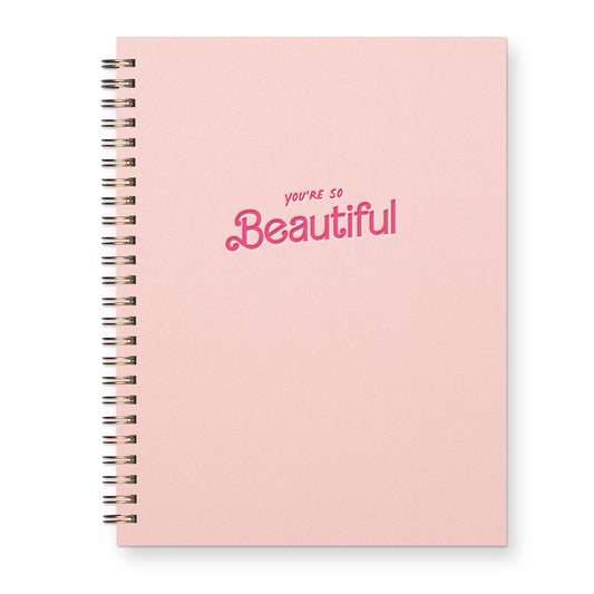 You're So Beautiful Journal: Lined Notebook- Light Pink