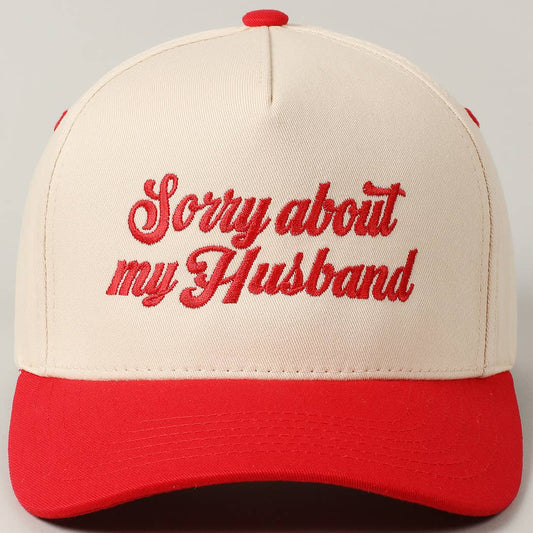 Sorry About My Husband Hat- Red