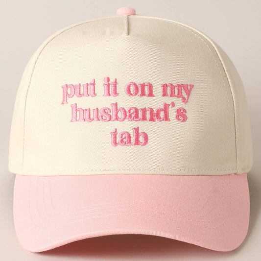 Put it on my Husband’s Tab Hat